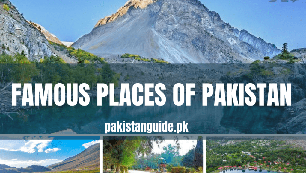 Famous places of Pakistan