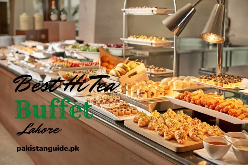 Best Hi Tea Buffet in Lahore 