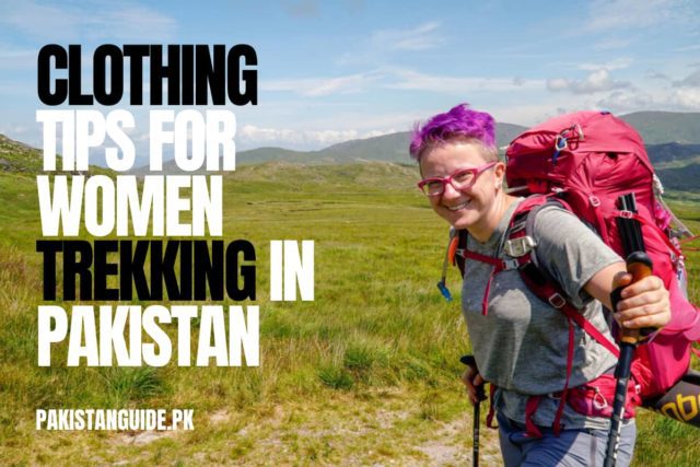 Clothing Tips for Women Trekking