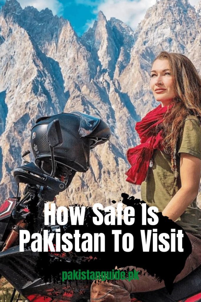 How Safe Is Pakistan To Visit