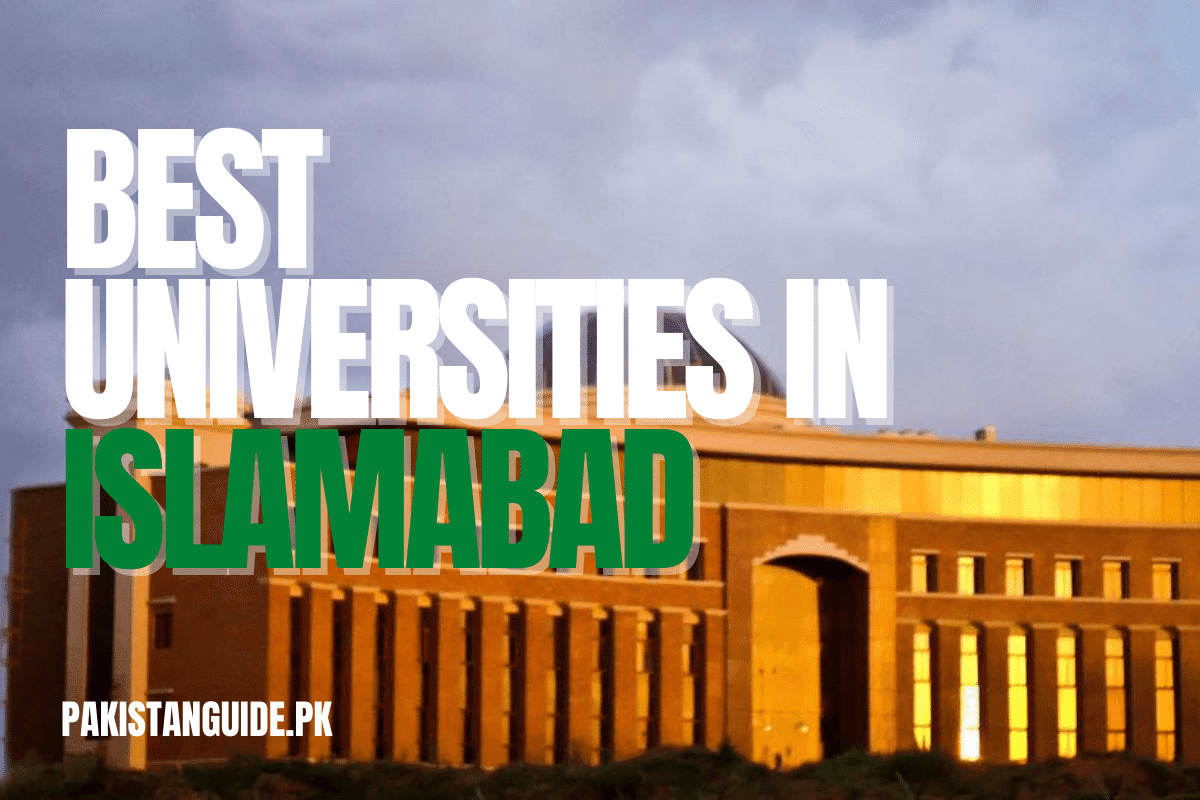 Top 10 Best Universities in Islamabad 2022 | Pakistan Guide