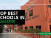 Best Schools in Lahore