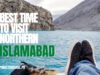 Best Time To Visit Northern Pakistan