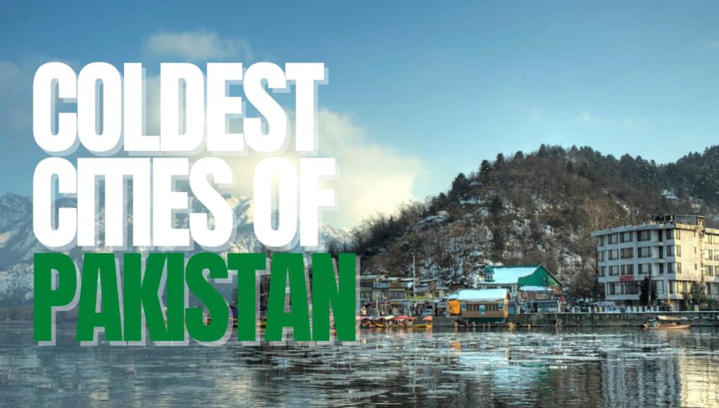 Coldest Cities Of Pakistan