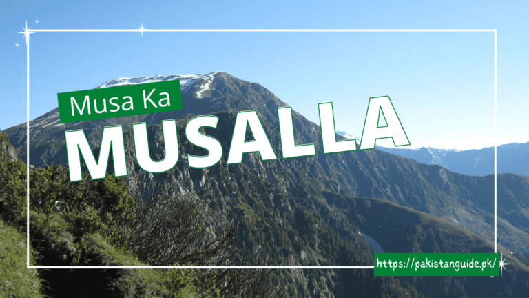 Musa Ka Musalla – Pakistan Guide