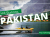 Hill Stations are in Pakistan