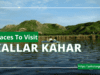 Kallar Kahar Places To Visit