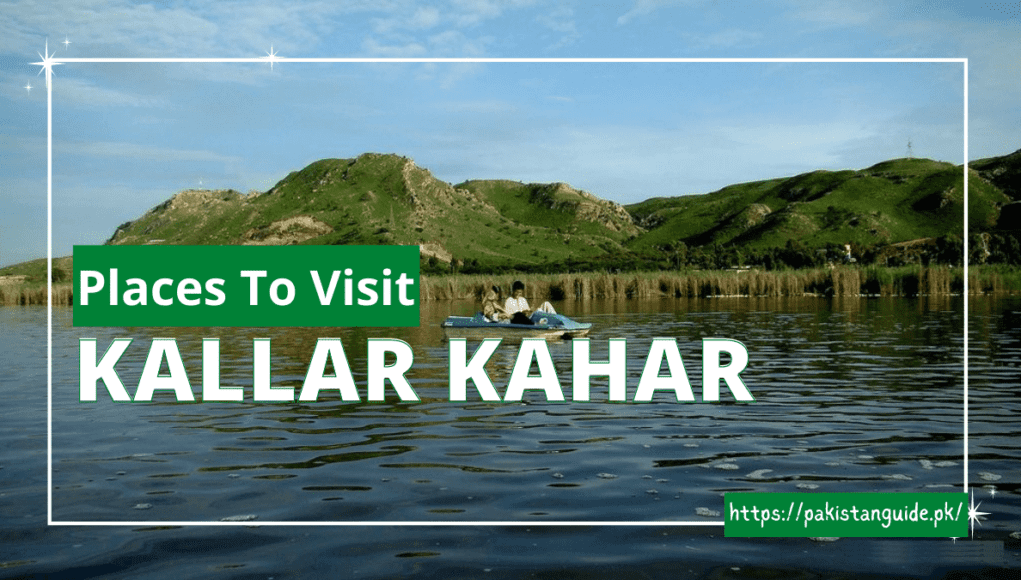 Kallar Kahar Places To Visit