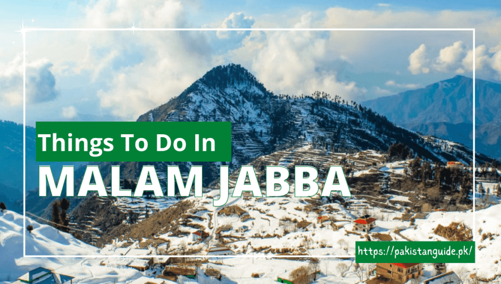 Things To Do In Malam Jabba