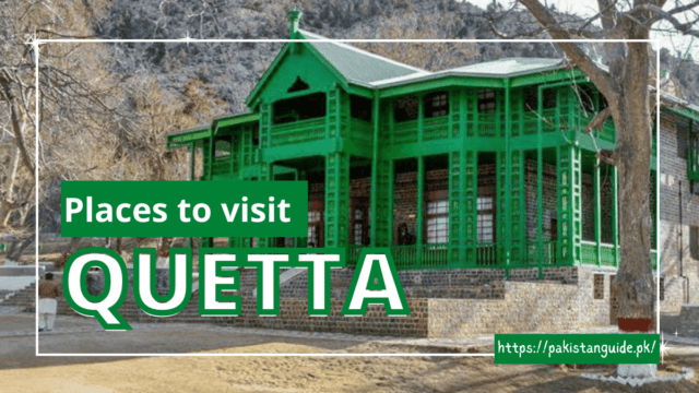 Places to Visit in Quetta