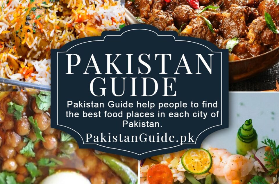 Top 7 Best Food Streets in Pakistan