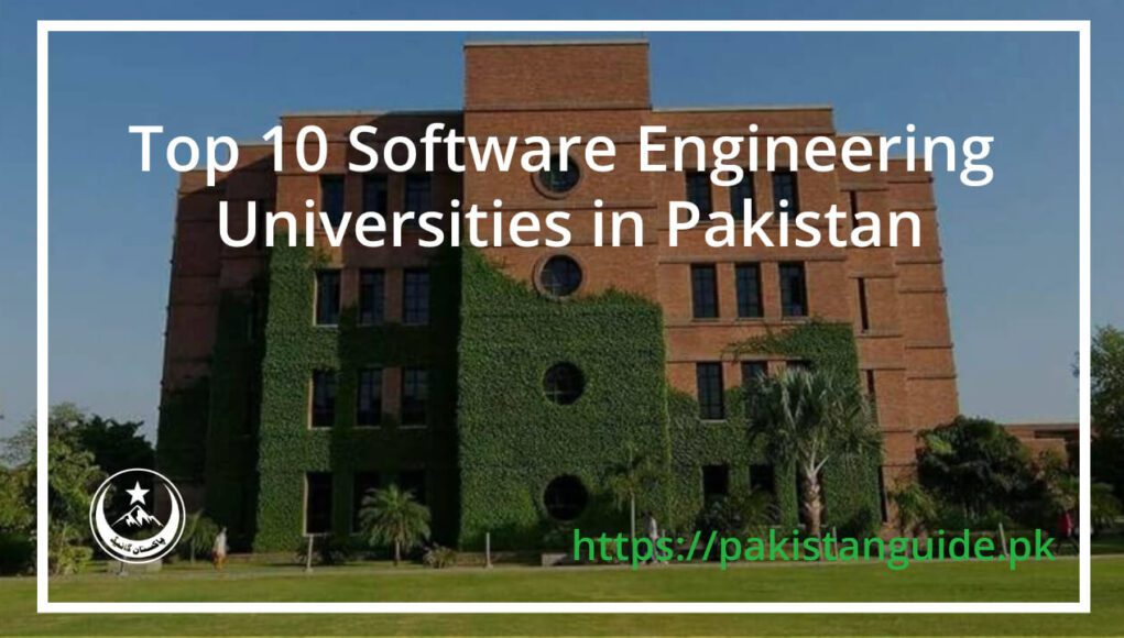 Top 10 Software Engineering Universities in Pakistan