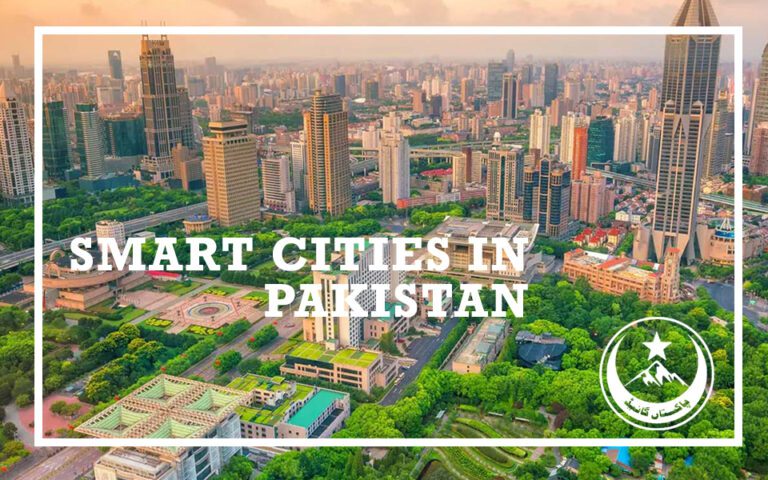 Smart Cities in Pakistan – Exciting and Reliable Real Estate Gems of Pakistan